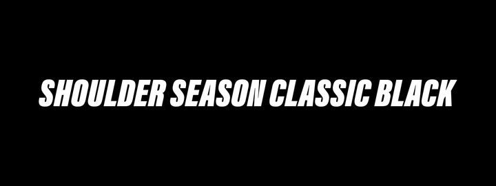 Shoulder Season Classic Black